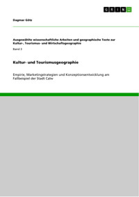 Kultur- und Tourismusgeographie - Dagmar Götz - E-Book