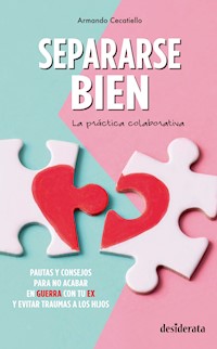 Separarse bien - Armando Cecatiello - E-Book