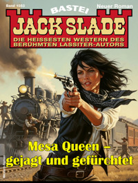 Jack Slade 1053 - Jack Slade - E-Book