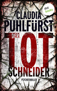 Der Totschneider - Claudia Puhlfürst - E-Book