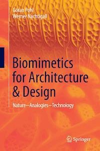 Biomimetics for Architecture & Design - Göran Pohl - E-Book