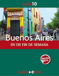 Buenos Aires. En un fin de semana -  - E-Book