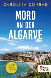 Mord an der Algarve - Carolina Conrad - E-Book