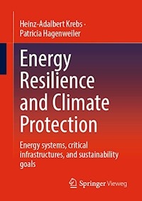 Energy Resilience and Climate Protection - Heinz-Adalbert Krebs - E-Book