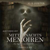 Mitternachtsmemoiren - G. S. Foster - Hörbuch