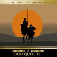Don Quixote Vol. 1 - Miguel de Cervantes - Hörbuch
