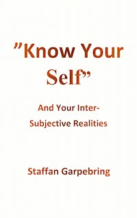 Know Your Self - Staffan Garpebring - E-Book