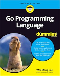 Go Programming Language For Dummies - Wei-Meng Lee - E-Book