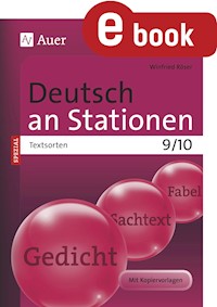 Deutsch an Stationen SPEZIAL Textsorten 9-10 - Winfried Röser - E-Book
