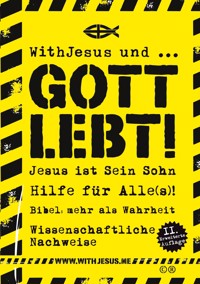 WithJesus und ... Gott lebt! - WithJesus DotMe - E-Book
