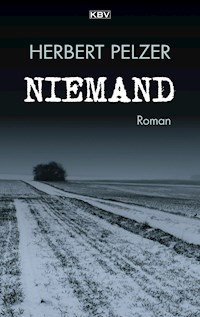 Niemand - Herbert Pelzer - E-Book