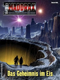 Maddrax 582 - Lucy Guth - E-Book