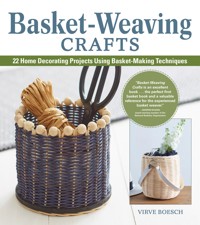 Basket-Weaving Crafts - Virve Boesch - E-Book