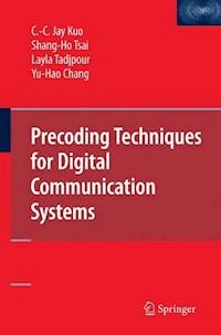 Precoding Techniques for Digital Communication Systems - C.-C. Kuo - E-Book