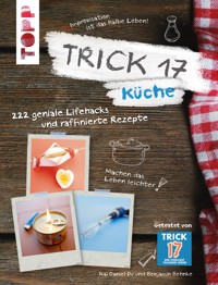 Trick 17 - Küche - Kai Daniel Du - E-Book