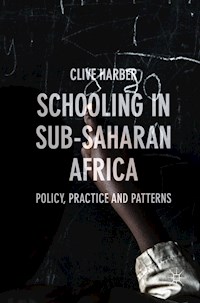 Schooling in Sub-Saharan Africa - Clive Harber - E-Book