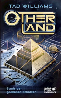 Otherland. Band 1 - Tad Williams - E-Book