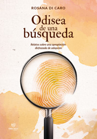 Odisea de una búsqueda - Rosana Di Caro - E-Book