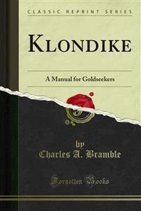Klondike - Charles A. Bramble - E-Book