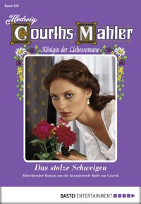 Hedwig Courths-Mahler - Folge 156 - Hedwig Courths-Mahler - E-Book