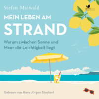 Mein Leben am Strand - Stefan Maiwald - Hörbuch