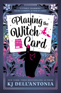 Playing the Witch Card - KJ Dell'Antonia - E-Book