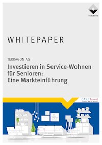 Investieren in Service-Wohnen für Senioren - TERRAGON AG - E-Book
