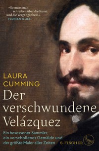 Der verschwundene Velázquez - Laura Cumming - E-Book