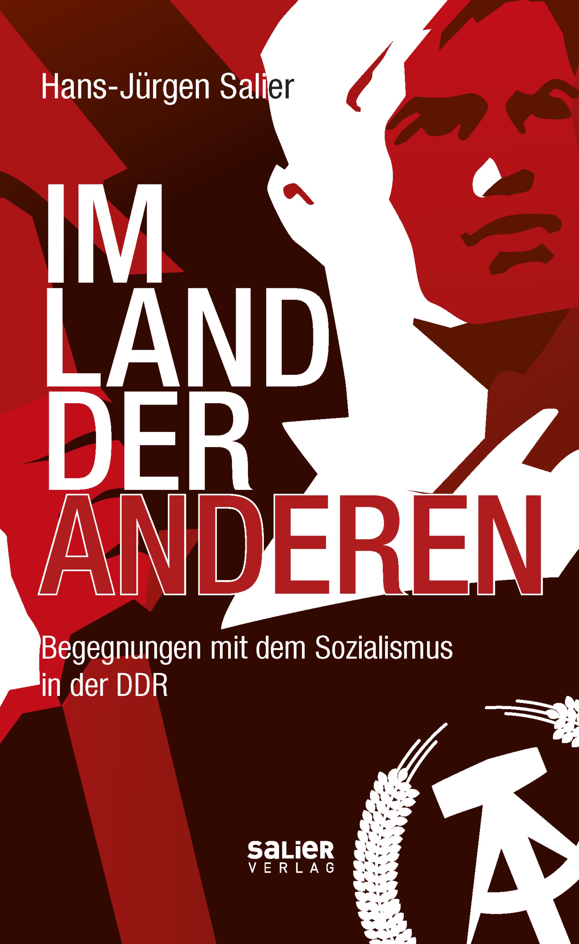 Im Land der Anderen - Hans-Jürgen Salier - E-Book