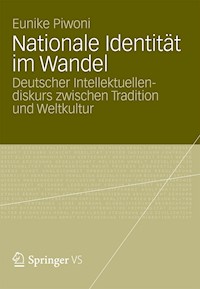 Nationale Identität im Wandel - Eunike Piwoni - E-Book
