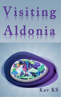 Visiting Aldonia - Kav KS - kostenlos E-Book