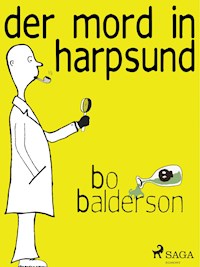 Der Mord in Harpsund - Bo Balderson - E-Book