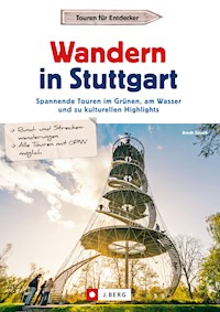 Wandern in Stuttgart - Arndt Spieth - E-Book