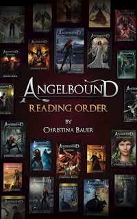 Angelbound Reading Order - Christina Bauer - kostenlos E-Book