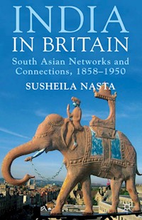 India in Britain - Susheila Nasta - E-Book