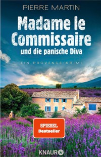 Madame le Commissaire und die panische Diva - Pierre Martin - E-Book
