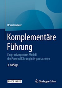 Komplementäre Führung - Boris Kaehler - E-Book