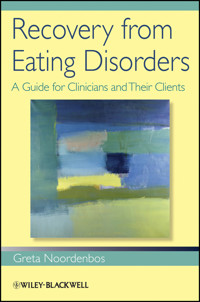 Recovery from Eating Disorders - Greta Noordenbos - E-Book