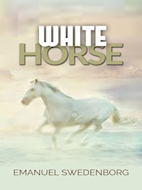 White Horse - Emanuel Swedenborg - E-Book