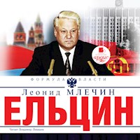 Ельцин - Леонид Млечин - Hörbuch