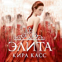 Элита - Кира Касс - Hörbuch