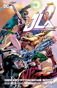 Justice League of America: Der kryptonische Gott - Bryan Hitch - E-Book