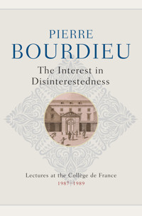 The Interest in Disinterestedness - Pierre Bourdieu - E-Book