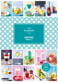 Drinks von A-Z - Dr. Oetker - E-Book