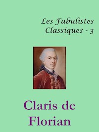 Fables de Florian - Jean-Pierre Claris de Florian - E-Book