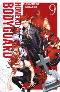 Honeko Akabanes Bodyguard - Band 9 - Masamitsu Nigatsu - E-Book