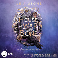 House of War and Bone - Die goldene Stadt, Teil 2 (Gekürzt) - Leia Stone - Hörbuch