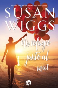 Un refugio junto al mar - Susan Wiggs - E-Book