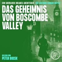 Das Geheimnis von Boscombe Valley - Sir Arthur Conan Doyle - Hörbuch