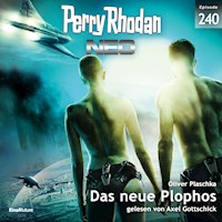 Perry Rhodan Neo 240: Das neue Plophos - Oliver Plaschka - Hörbuch